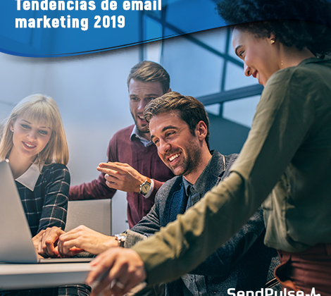 Tendencias Email Marketing 2019 Parte I