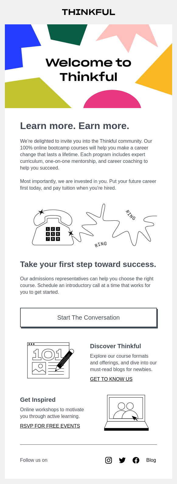 Um e-mail de onboarding para aquecer os leads da Thinkful Fonte: Really Good Emails