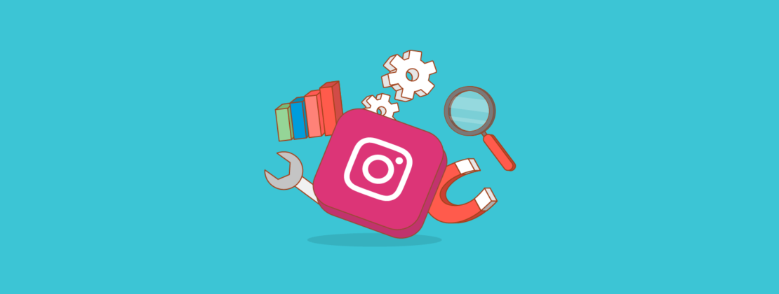 10+ Essential Instagram Tools for Business