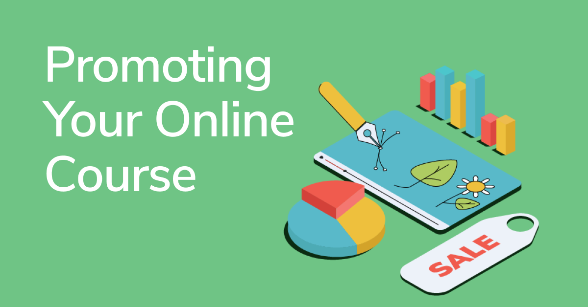 Online Course Promotion: Key Steps For Attracting And Retaining ...