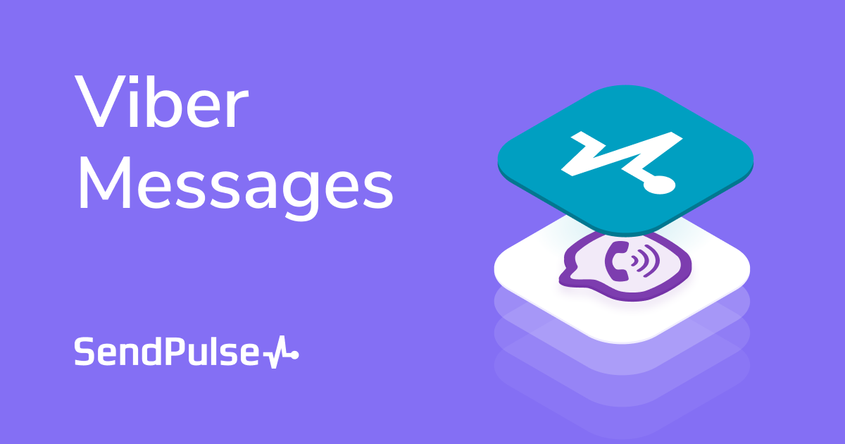 viber-messages-to-all-your-clients-sendpulse